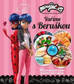 Kolektiv: Kouzelná Beruška a Černý Kocour - Vaříme s Beruškou
