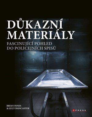 Brian Innes: Důkazní materiály Brian Innes: Důkazní materiály