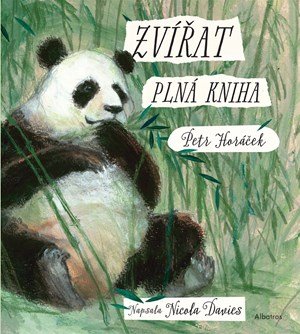 Nicola Daviesová: Zvířat plná kniha Nicola Daviesová: Zvířat plná kniha