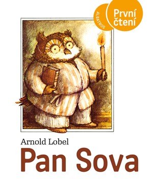 Arnold Lobel: Pan Sova Arnold Lobel: Pan Sova