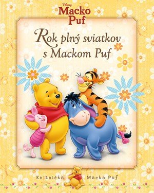 Kolektiv: Macko Puf - Rok plný sviatkov s Mackom Puf