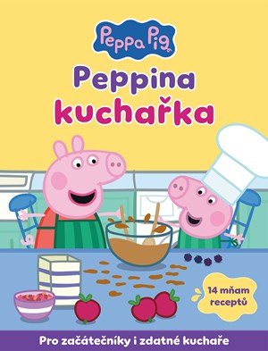 Kolektiv: Peppa Pig - Peppina kuchařka