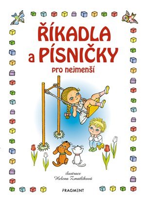 Kolektiv: Říkadla a písničky pro nejmenší