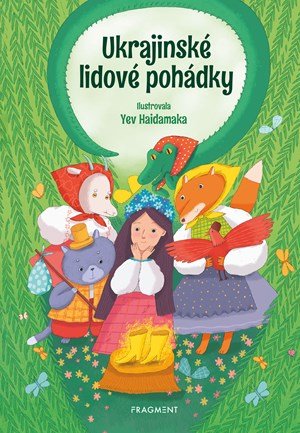 Kolektiv: Ukrajinské lidové pohádky