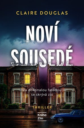 Claire Douglas: Noví sousedé