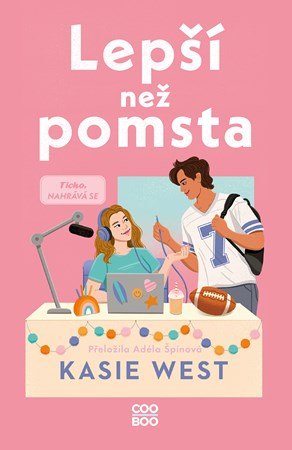 Kasie West: Lepší než pomsta