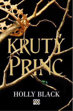 Holly Black: Krutý princ Holly Black: Krutý princ