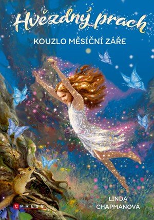 Linda Chapmanová: Hvězdný prach: Kouzlo měsíční záře Linda Chapmanová: Hvězdný prach: Kouzlo měsíční záře