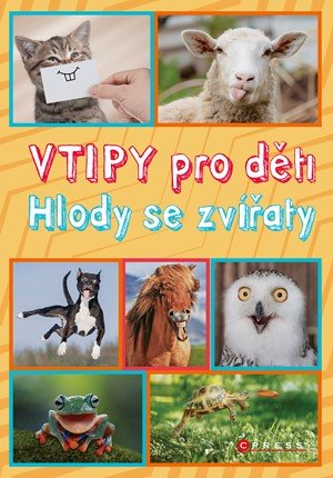 Zuzana Neubauerová: Vtipy pro děti: Hlody se zvířaty