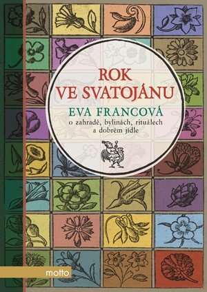 Eva Francová: Rok ve Svatojánu Eva Francová: Rok ve Svatojánu