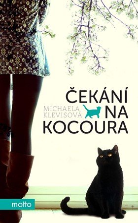 Michaela Klevisová: Čekání na kocoura Michaela Klevisová: Čekání na kocoura