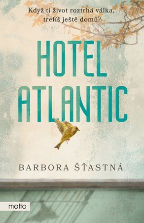 Barbora Šťastná: Hotel Atlantic Barbora Šťastná: Hotel Atlantic
