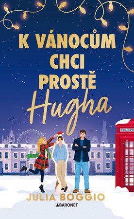 Julia Boggio: K Vánocům chci prostě Hugha