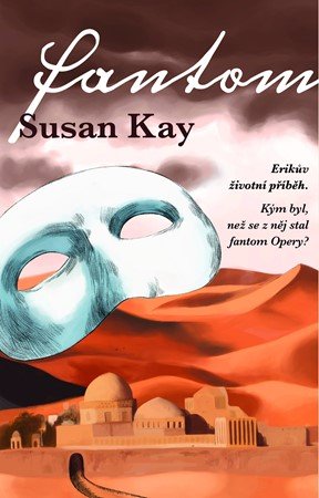 Susan Kay: Fantom