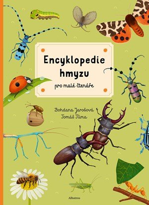 Bohdana Jarošová: Encyklopedie hmyzu pro malé čtenáře