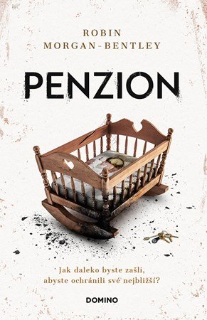Robin Morgan-Bentley: Penzion