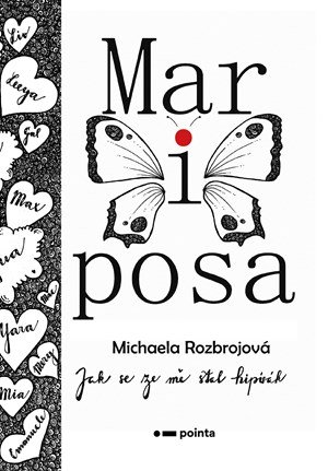 Michaela Rozbrojová: Mariposa