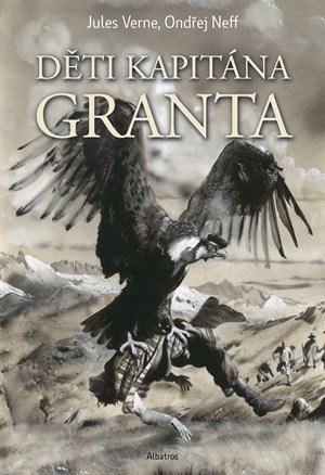 Ondřej Neff: Děti kapitána Granta Ondřej Neff: Děti kapitána Granta