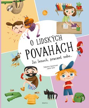 Štěpánka Sekaninová: O lidských povahách Štěpánka Sekaninová: O lidských povahách