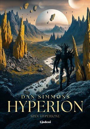 Dan Simmons: Hyperion Dan Simmons: Hyperion