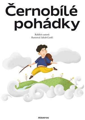 Zdeněk Svěrák, Alena Mornštajnová, Daniela Krolupperová, Ivo: Černobílé pohádky