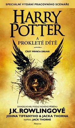 J.K. Rowling: Harry Potter a prokleté dítě J.K. Rowling: Harry Potter a prokleté dítě