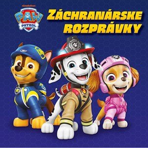 Kolektiv: Labková patrola - Záchranárske rozprávky