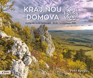 Petr Krejčí: Krajinou domova