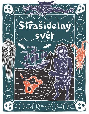 Irena Tatíčková, Jan Kafka: Strašidelný svět