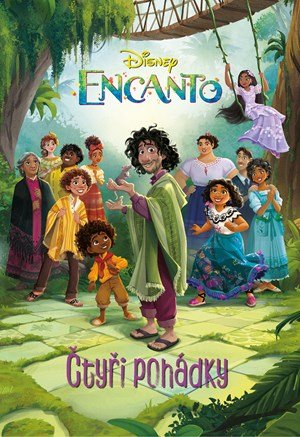 Kolektiv: Encanto - Čtyři pohádky