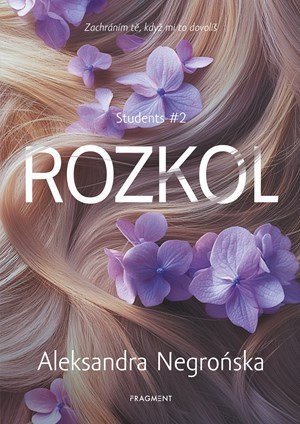 Aleksandra Negrońska: Rozkol
