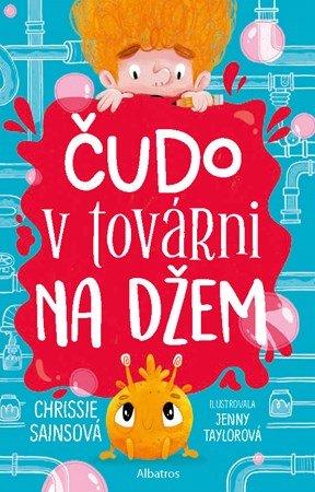 Chrissie Sains: Čudo v továrni na džem