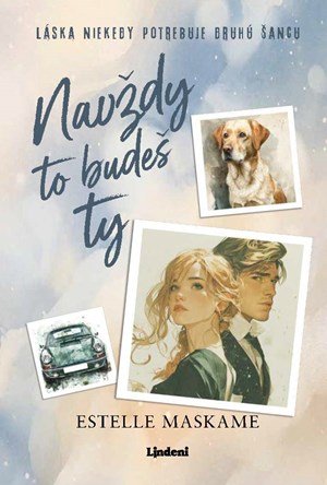Estelle Maskame: Navždy to budeš ty