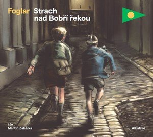 Jaroslav Foglar: Strach nad Bobří řekou (audiokniha pro děti) Jaroslav Foglar: Strach nad Bobří řekou (audiokniha pro děti)