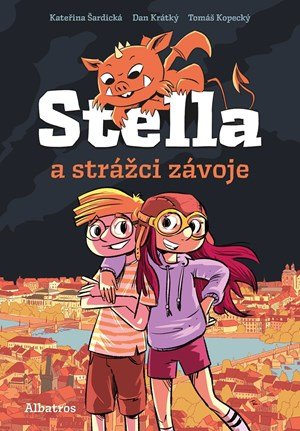 Kateřina Šardická, Dan Krátký: Stella a strážci závoje