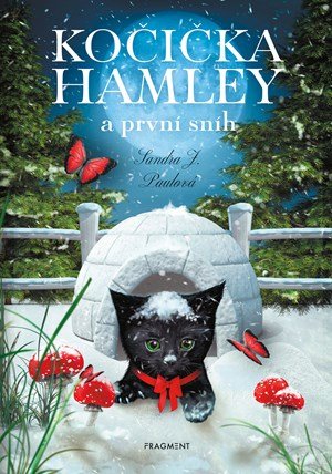 Sandra J. Paul: Kočička Hamley a první sníh Sandra J. Paul: Kočička Hamley a první sníh