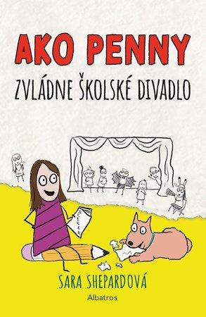 Sara Shepard: Ako Penny zvládne školské divadlo