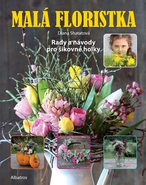 Diana Shatatová: Malá floristka Diana Shatatová: Malá floristka