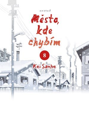 Kei Sanbe: Město, kde chybím 8