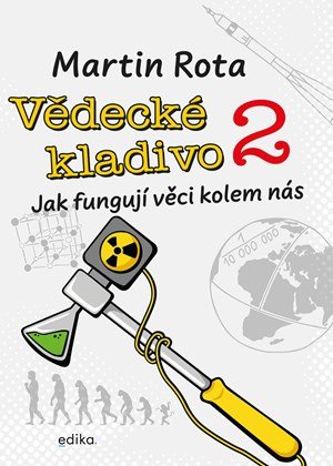 Martin Rota: Vědecké kladivo 2