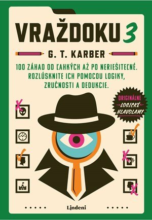 G.T. Karber: Vraždoku 3