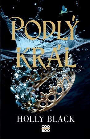 Holly Black: Podlý král Holly Black: Podlý král