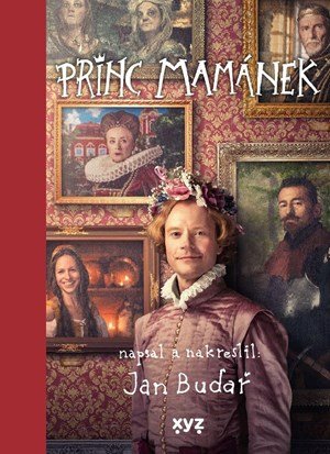 Jan Budař: Princ Mamánek: filmové vydání Jan Budař: Princ Mamánek: filmové vydání