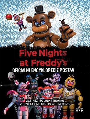 Scott Cawthon: Five Nights at Freddy's: Oficiální encyklopedie postav