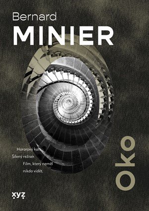 Bernard Minier: Oko