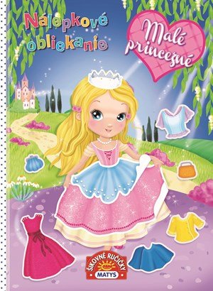 : Nálepkové obliekanie: Malé princezné