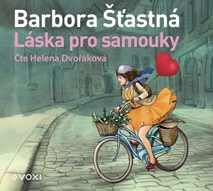 Barbora Šťastná: Láska pro samouky (audiokniha) Barbora Šťastná: Láska pro samouky (audiokniha)