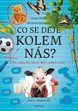 Václav Fořtík: Co se děje kolem nás? Václav Fořtík: Co se děje kolem nás?