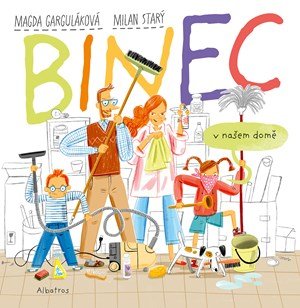 Magda Garguláková: Binec v našem domě