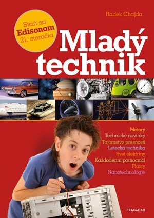 Radek Chajda: Mladý technik